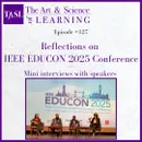 127. Reflecting on IEEE EDUCON 2025 London Conference