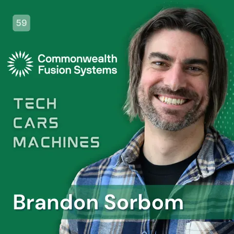 59. Brandon Sorbom, Co-Founder and CSO, Commonwealth Fusion Systems