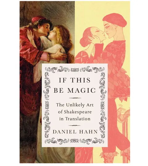 Episode 814: Shakespeare in Translation with Daniel Hahn