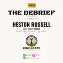THE DEBRIEF #29 Veteran Games - Hosted by Zero Limits Podcast Matty Morris with cohost Chris Katelaris aka Big Chocky with former guest Ep.188 Heston Russell