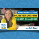 How Profit First Solves Your Law Firm’s Biggest Challenges