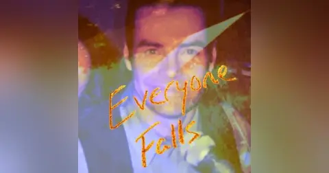 Everyone Falls