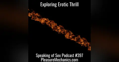 Exploring Erotic Thrill