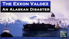 The Exxon Valdez Disaster