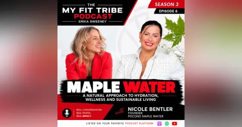 Nicole Bentler — Maple Water, Natural Hydration & Simple Changes for Better Health