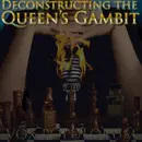 e142. Deconstructing the Queen’s Gambit