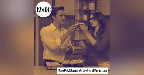 s12e06: Avocado patina: Competiciones de cocina diferentes