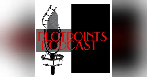 Plotpoints Podcast – Episode 102 2017.05.21