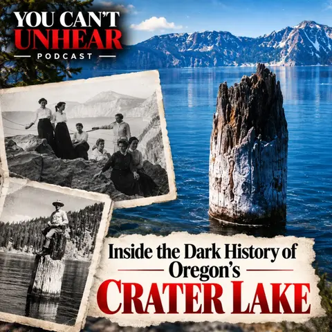 The Dark Mysteries of CRATER LAKE: Missing People, Bigfoot & an Unsolved Murder