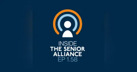 Inside The Senior Alliance – MI Options (Ep 58)