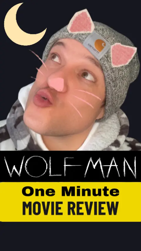 1 Minute Movie Review: Wolf Man (2025)