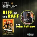 RIFFing the RAFF with John Pollono