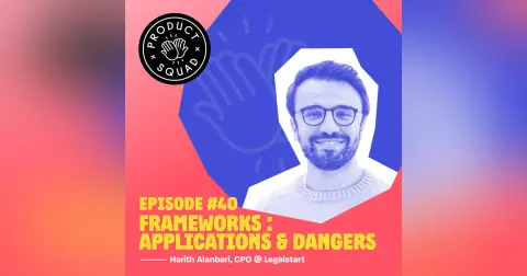 #40 Frameworks : applications et dangers - Harith Alanbari (Legalstart, PayPal, Stootie)