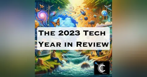The 2023 Tech Year in Review [CL87]