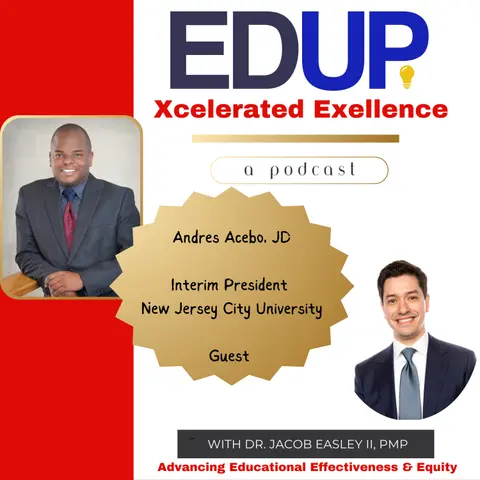 Andrés Acebo—Leading NJCU from Crisis to Recovery to Revitalization
