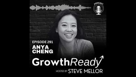 Episode 291: How to Build Founder Confidence When No One Believes in You with Anya Cheng