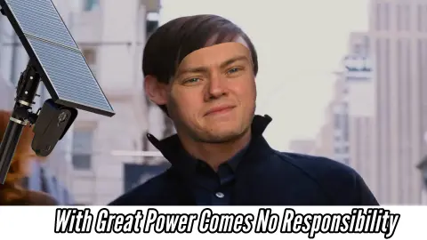 With Great Power Comes No Responsibility - Insanity Check