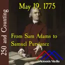 May 19, 1775: From Sam Adams to Samuel Purviance