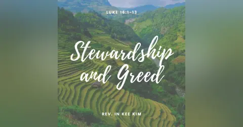 Stewardship and Greed