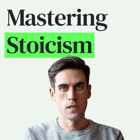 How to Focus on What Matters and Let Go of the Rest with Ryan Holiday