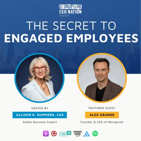 Ep 343 The Secret to Engaged Employees with Alex Grande, Founder & CEO of Recognize; Berkeley, CA, USA