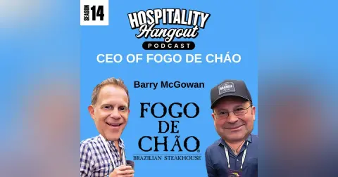 Carving a Better Future: Barry McGowan CEO of Fogo de Chão on Leadership and Giving Back