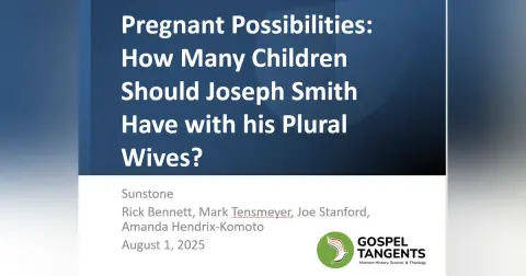Pregnant Possibilities: Joseph Smith’s Polygamy