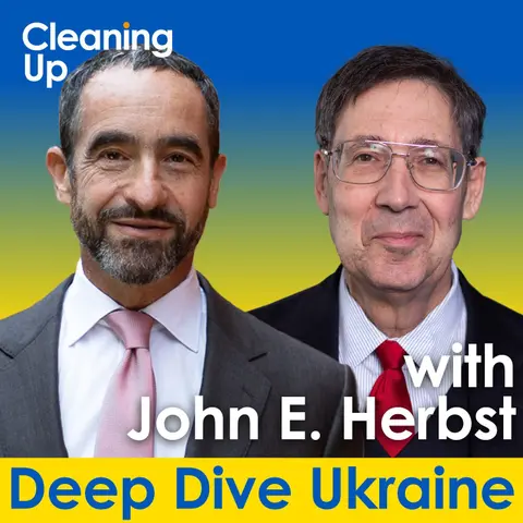 How Will The Russia-Ukraine War Come To An End? Deep Dive Ukraine 03: John E. Herbst