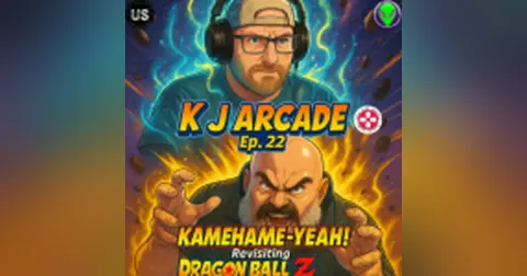 K J Arcade 22: Kamehame-Yeah! Revisiting Dragon Ball Z: Budokai