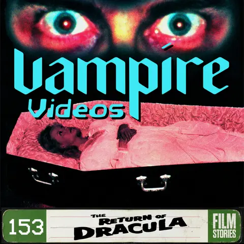 153. The Return of Dracula (1958) with Christopher Page