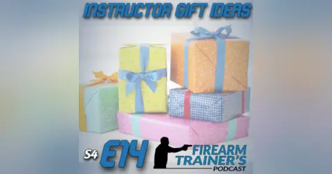 S4E14 Instructor Gift Ideas
