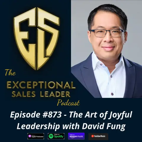 The Art of Joyful Leadership with David Fung