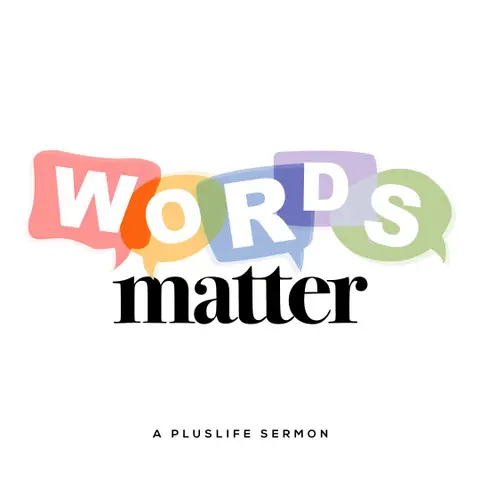 Words Matter