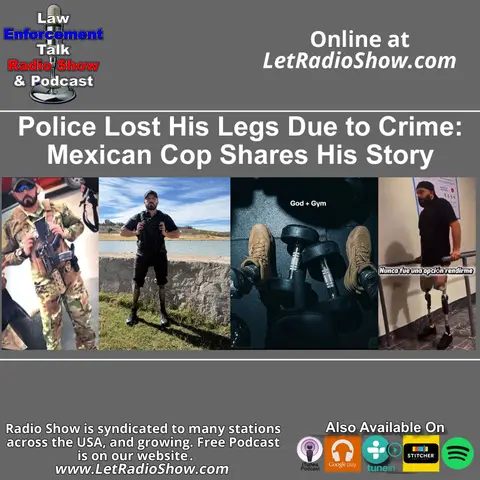 Police Lost His Legs Due to Crime: Mexican Cop Shares His Story.