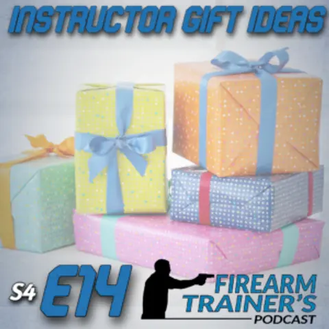 S4E14 Instructor Gift Ideas
