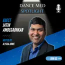 Jatin Ambegaonkar – Dance Medicine & Science Researcher