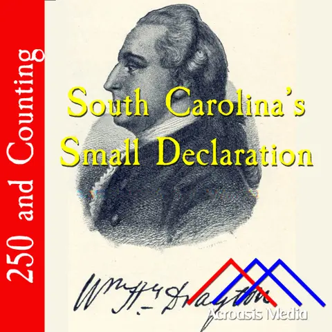 South Carolina’s Small Declaration–April 23, 1776