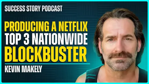 Kevin Makely, Actor & Producer | Producing a Netflix Top 3 Nationwide Blockbuster | SSP Interview