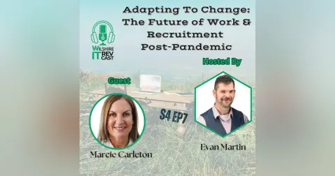 S4 EP7 Adapting to Change The Future of Work and Recruitment Post-Pandemic
