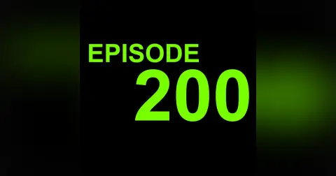 EPISODE 200