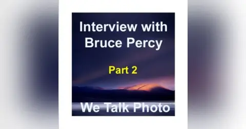 Interview with Bruce Percy Part 2