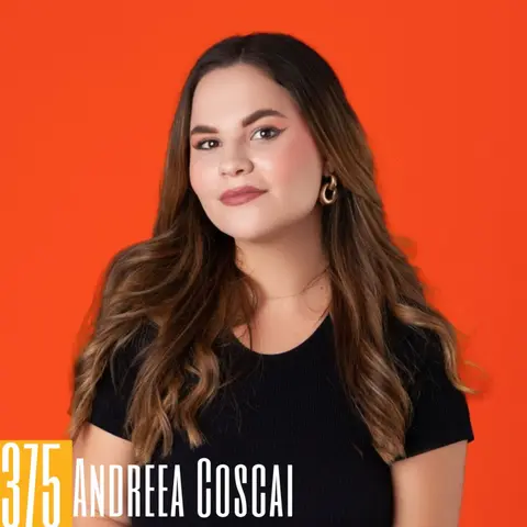 375: Andreea Coscai on Podcast Growth Strategies in Europe