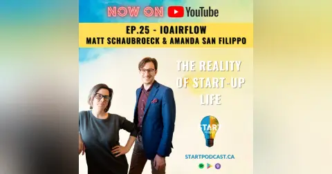 25 – The Complexities of Start-Up Life
