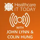Healthcare IT Over Under - Healthcare IT Today Podcast Episode 204
