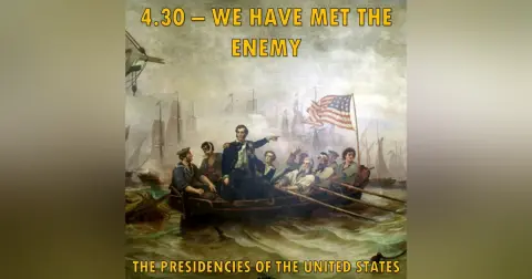4.30 - We Have Met the Enemy