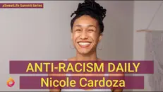 Nicole Cardoza on Equity in wellness and how she started with Anti-Racism Daily