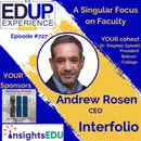 727: A Singular Focus on Faculty - with Andrew Rosen, CEO at Interfolio