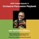 Episode 14. Orchestral Percussion Playbook