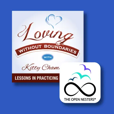 Loving Without Boundaries with Kitty Chambliss