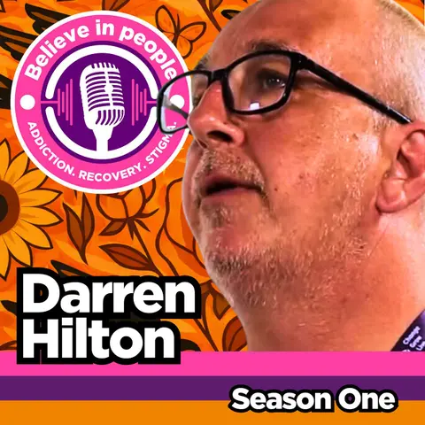 Darren: The 12 Steps of Narcotics Anonymous, Opiate Addiction & Finding Recovery